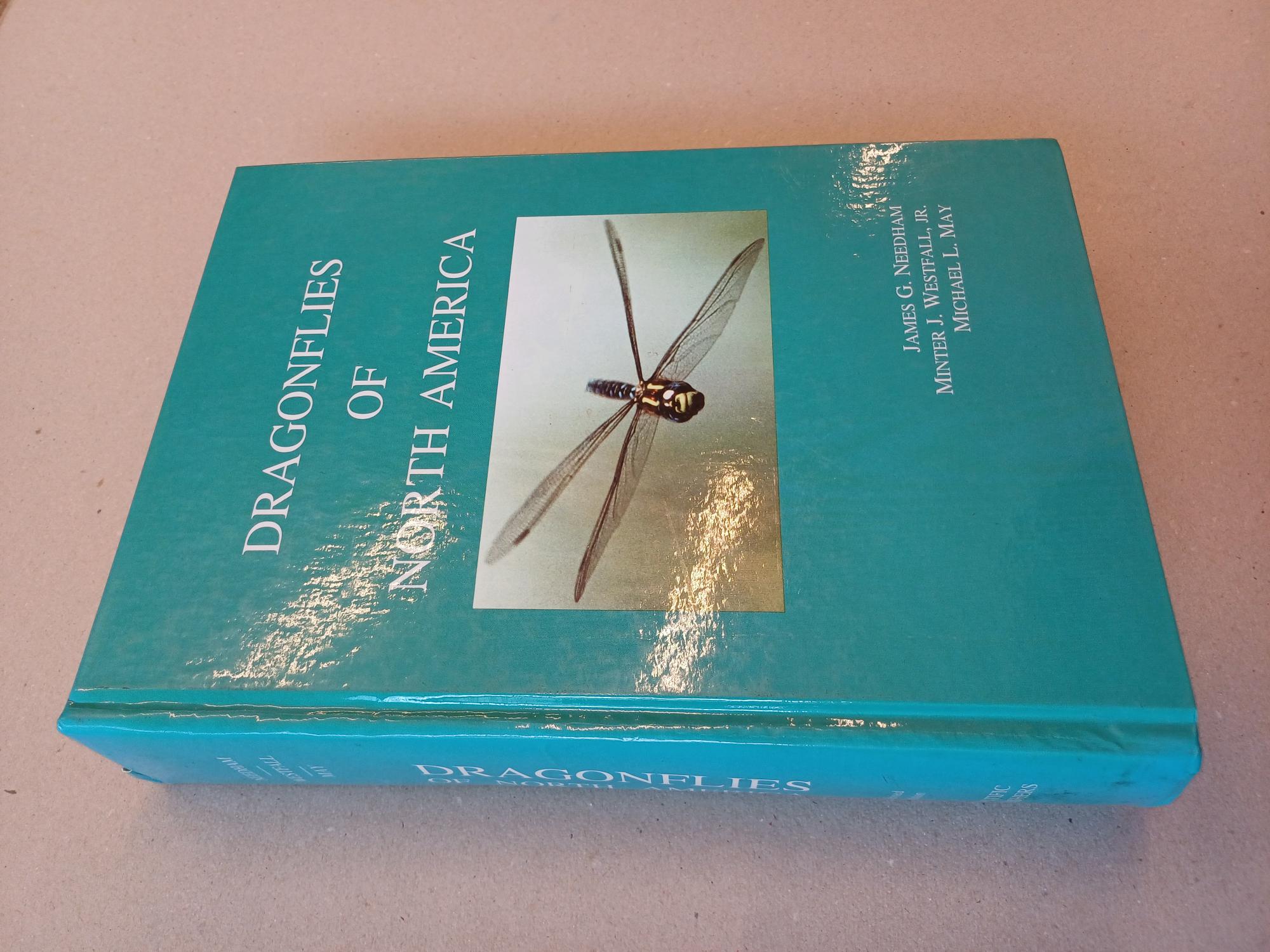 James G. Needham, Minter J. Westfall, Jr., Michael L. May - Dragonflies of North America
