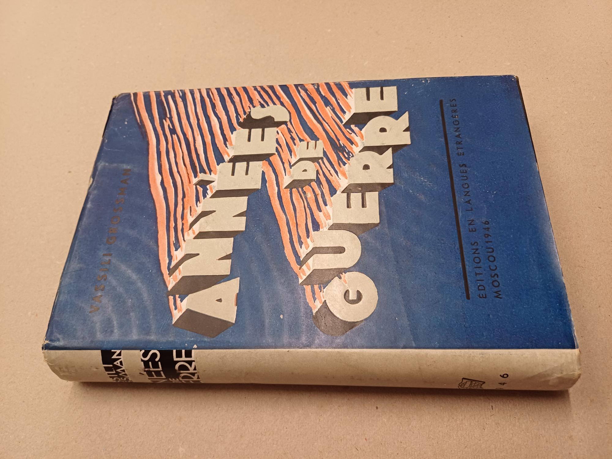 Grossman, Vassili - Annees de guerre, 1941-1945 by Vasilii Semenovich Grossman