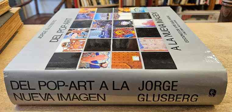 Glusberg, Jorge - Del pop-art a la nueva imagen