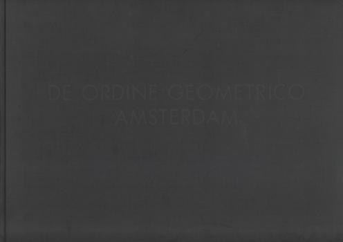 Merz, Gerhard (1947) - Bos, Saskia (cur.). - De  ordine geometrico. SIGNED