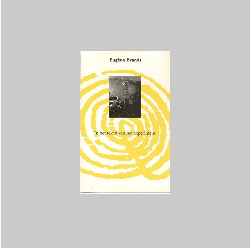 Lemaire, Frits (Amsterdam, 1921-2005) - Brands, Eugene - Willemijn Stokvis (introd.) & Adri Colpaart. - Eugne Brands: In het teken van het experiment. (+ signed original photograph)