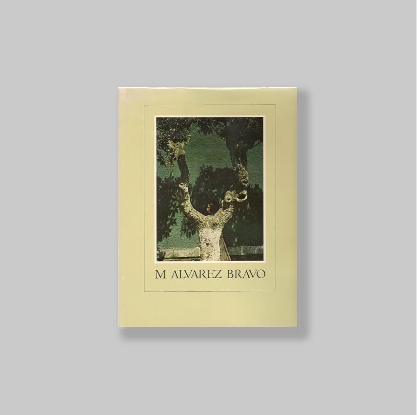 Alvarez Bravo, Manuel - Livingston, Jane. - M Alvarez Bravo. MINT COPY.