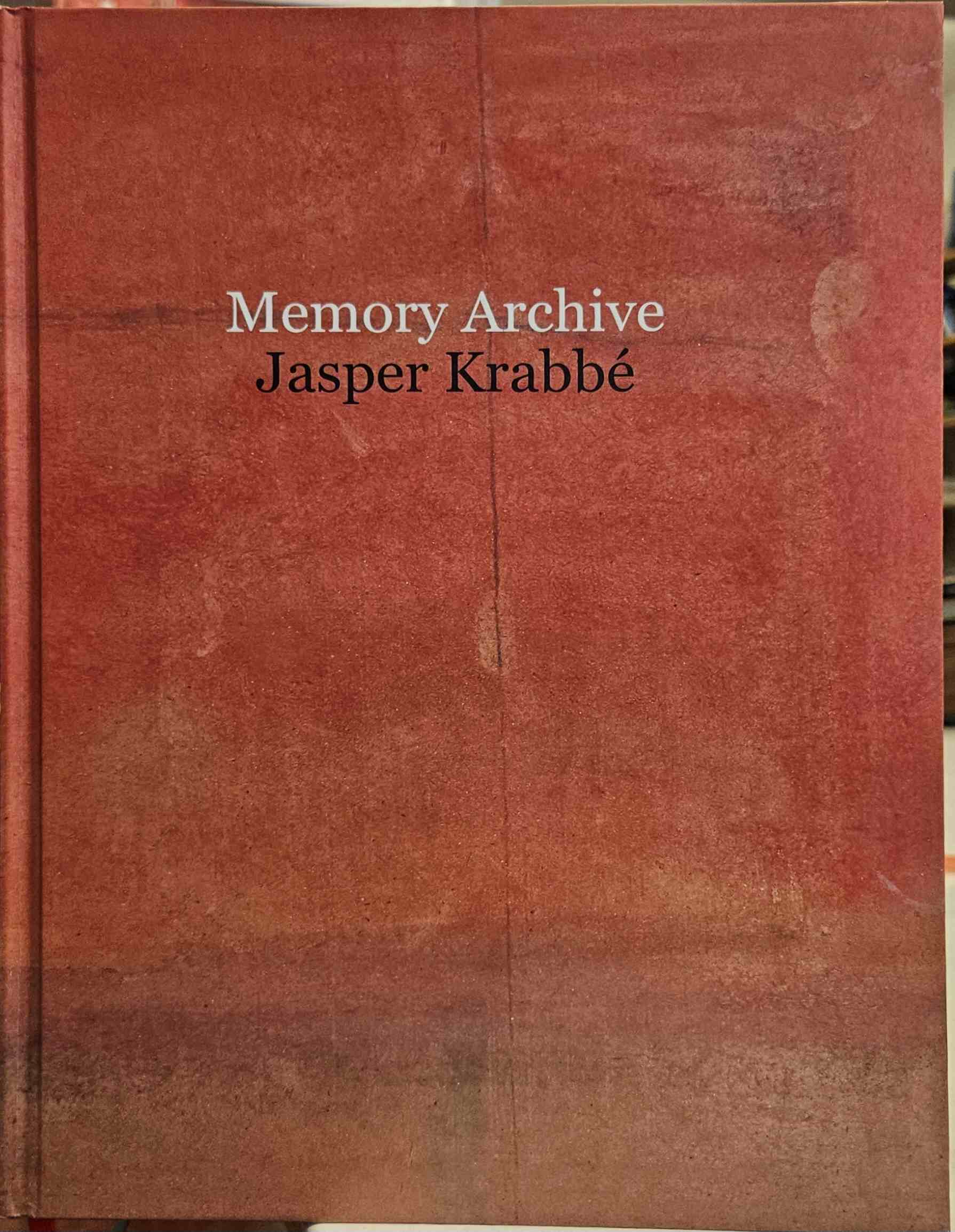 Krabb, Jasper - Keuning, Ralph. - Memory Archive: Jasper Krabb. SIGNED.