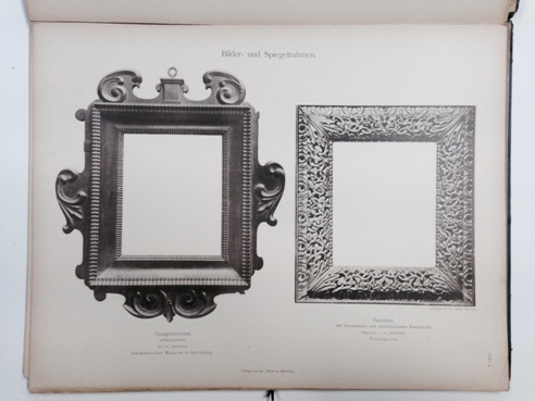 Roeper, Adalbert. - Bilder- und Spiegelrahmen vorzugsweise in Schnitzarbeit von Albrecht Drer bis zum Rokoko. 30 Tafels in Lichtdruck nach photographischen Originalaufnahmen. 30 Tafeln in Lichtdruck nach photographischen Originalaufnahmen.