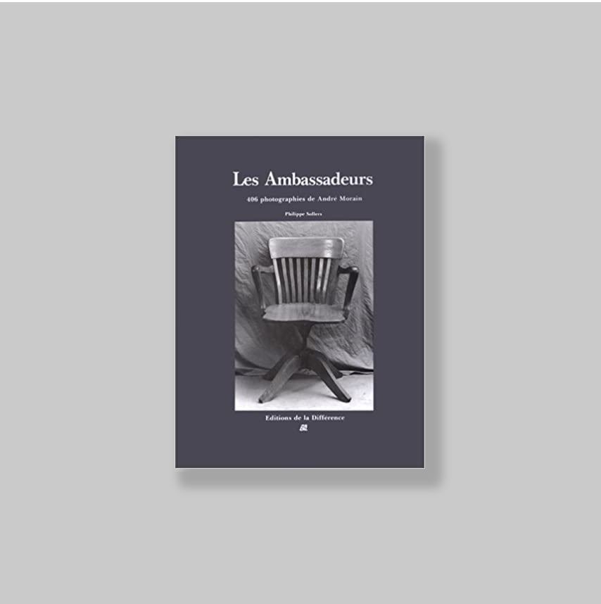 Morain, Andre (Courbevoie, 1938) - Sollers, Philippe. - Les  Ambassadeurs: 406 photographies de Andre Morain. VERY FINE COPY.