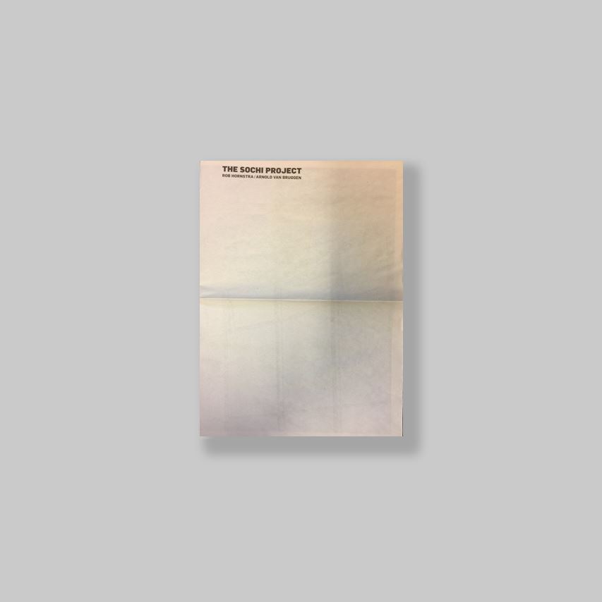 Hornstra, Rob (Borne, 1975) - Bruggen, Arnold van. - The  Sochi Project. MINT COPY.