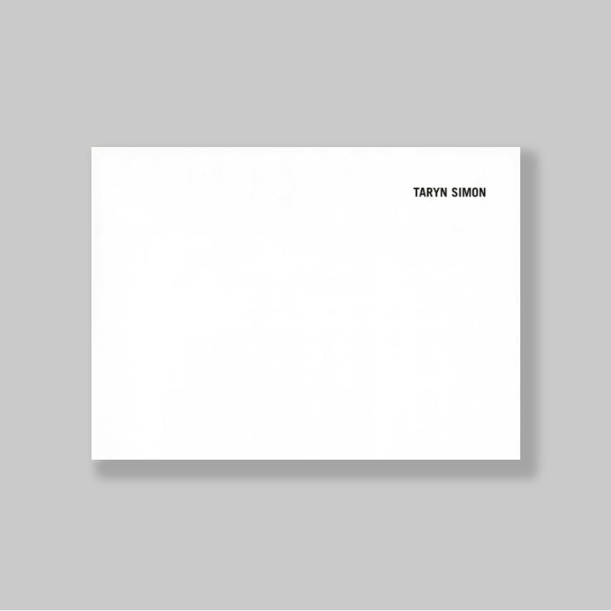 Simon, Taryn (New York, 1975) - - Taryn Simon: Camerawork. MINT COPY.