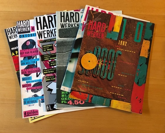 Hadders, Gerard;  Henk Elenga;  Rick Vermeulen;  Willem Kars [et al.]. - HARD WERKEN. [Together 6 volumes]: Numbers 1 (1979), 4 (1979), 7 (1980), 8 (1981), 9 (1981) and 10 (1982). *CONDITION: FINE.