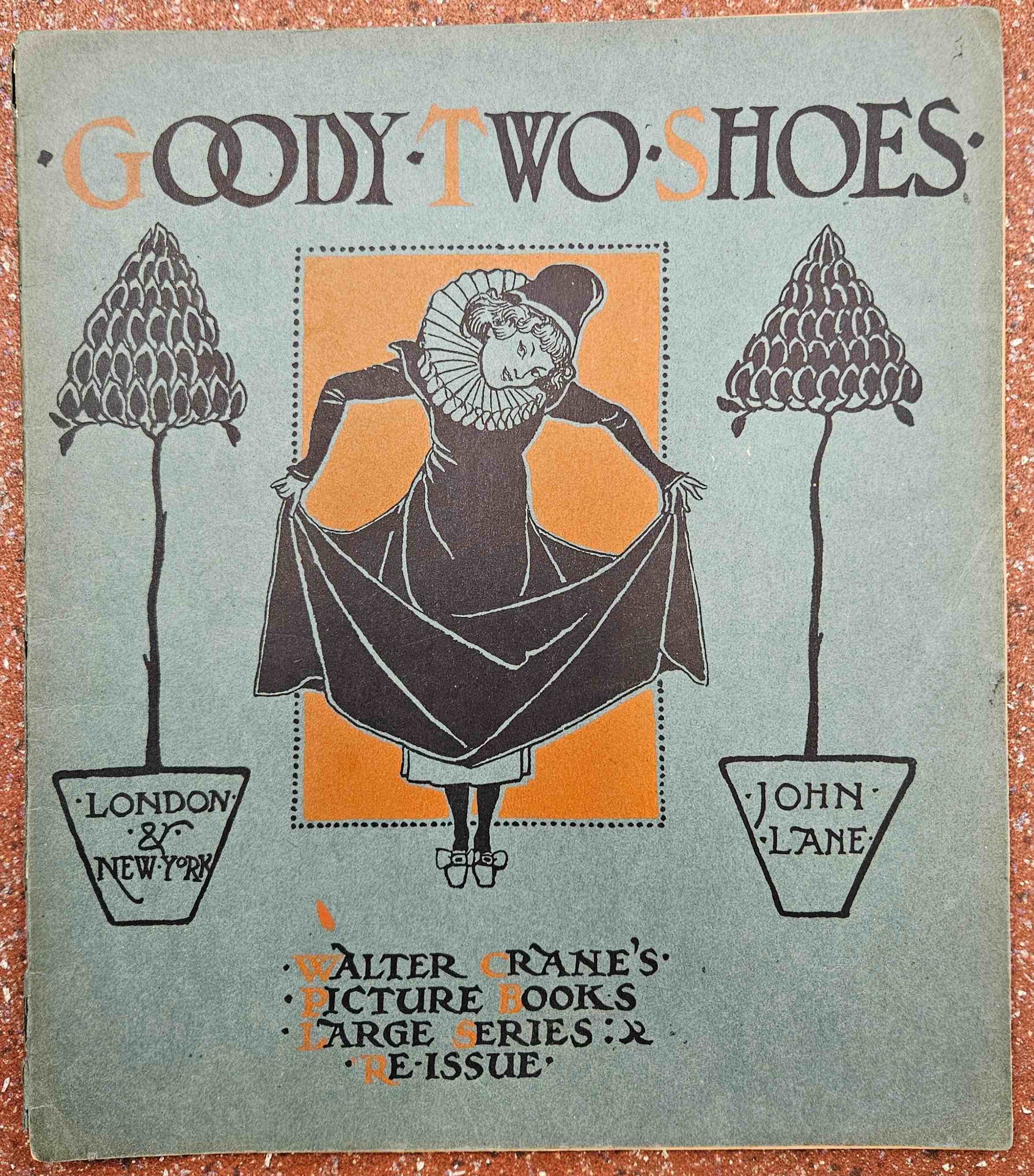 Crane, Walter - Goody Two Shoes: Walter Crane's Picture Books Large Series Re-Issue.
