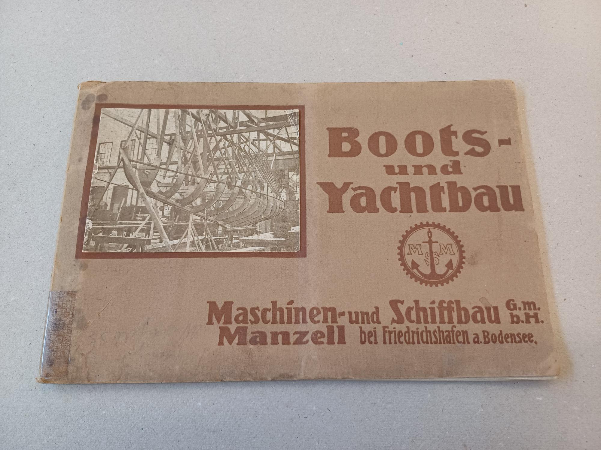  - Boots- und Yachtbau. Maschinen- und Schiffbau G.m.b.H. Manzell bei Friedrichshafen a. Bodensee