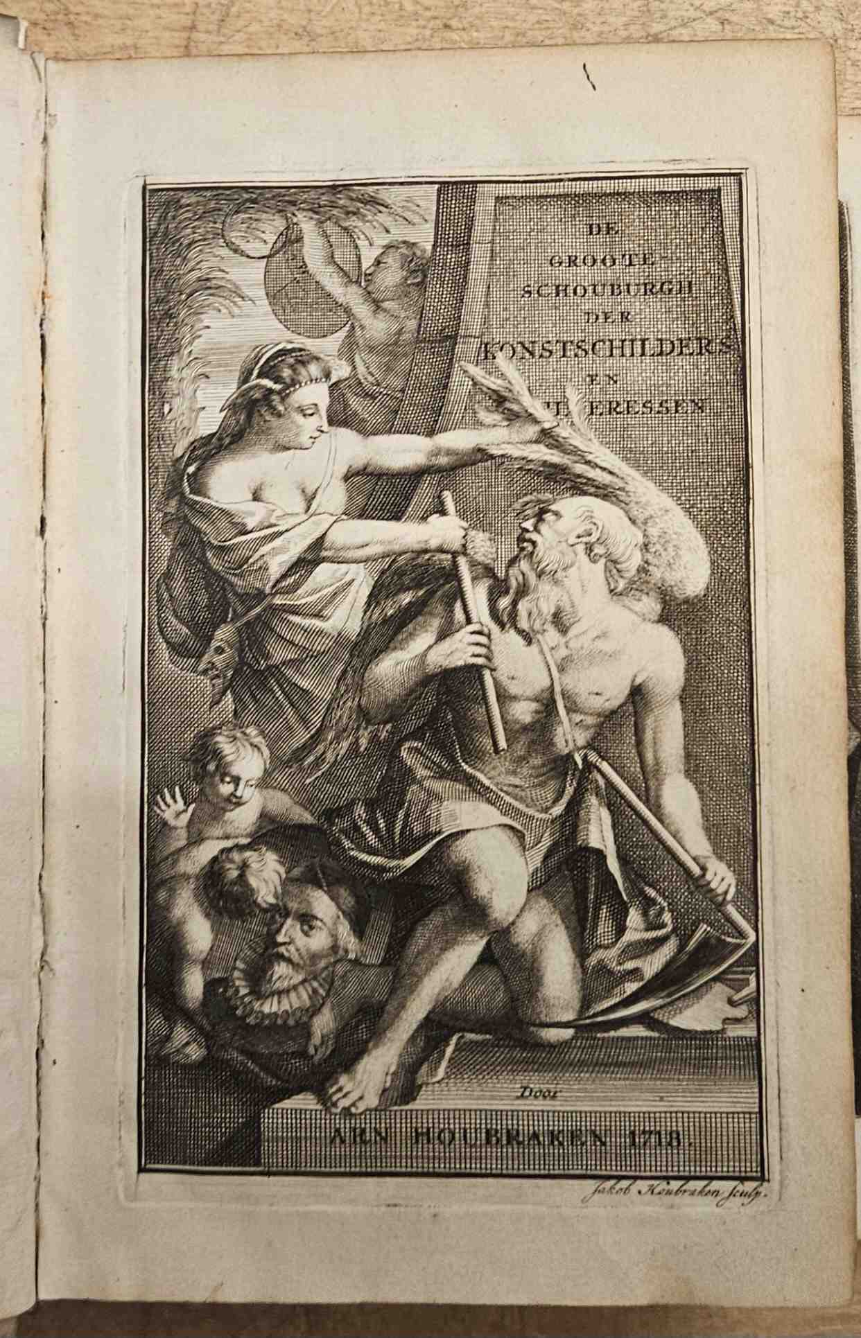 Houbraken, Arnold - De Groote Schouburgh der Nederlantsche konstschilders en schilderessen. Waar van 'er vele met hunne Beeltenissen ten Toneel verschynen, en hun levensgedrag en Konstwerken beschreven worden: zynde een vervolg op het Schilderboek van K. v. Mander - 1. deel