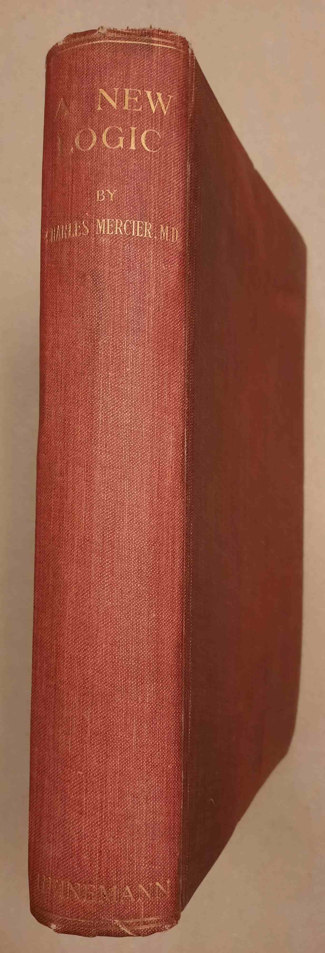 Mercier, Charles - A new logic [original 1912 edition]