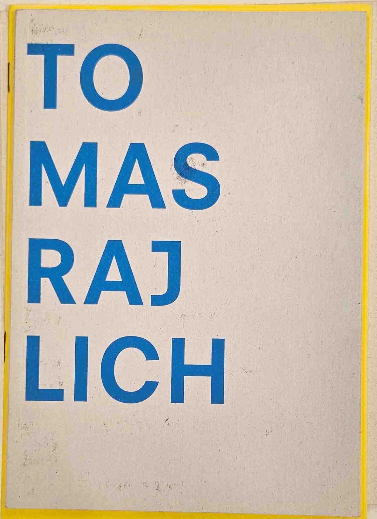 Morel, Michiel (forew.) - Tomas Rajlich