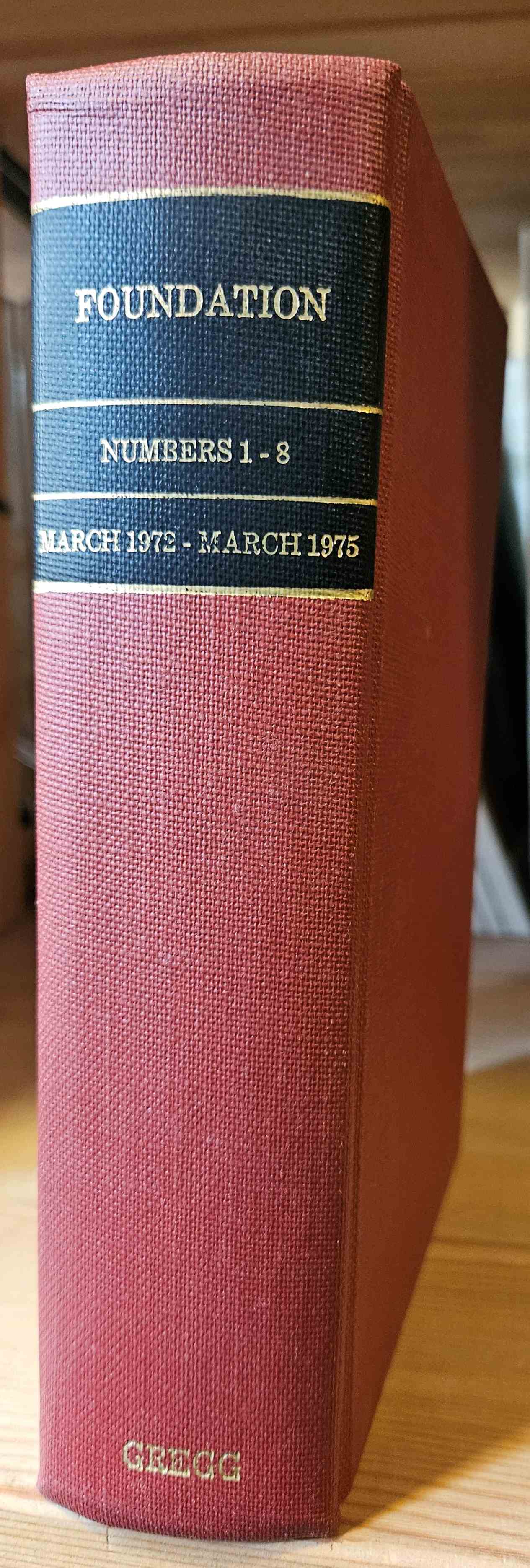 Hartwell, David G. e.a. (ed.) - Foundation: The Review of Science Fiction, Numbers 1 to 8 - March 1972 to March 1975