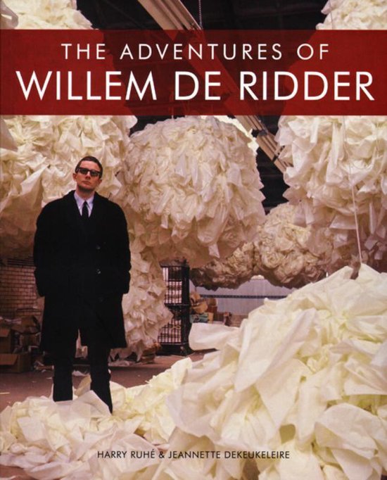Ruh, H.;  Dekeukeleire, J. - The Adventures of Willem de Ridder.