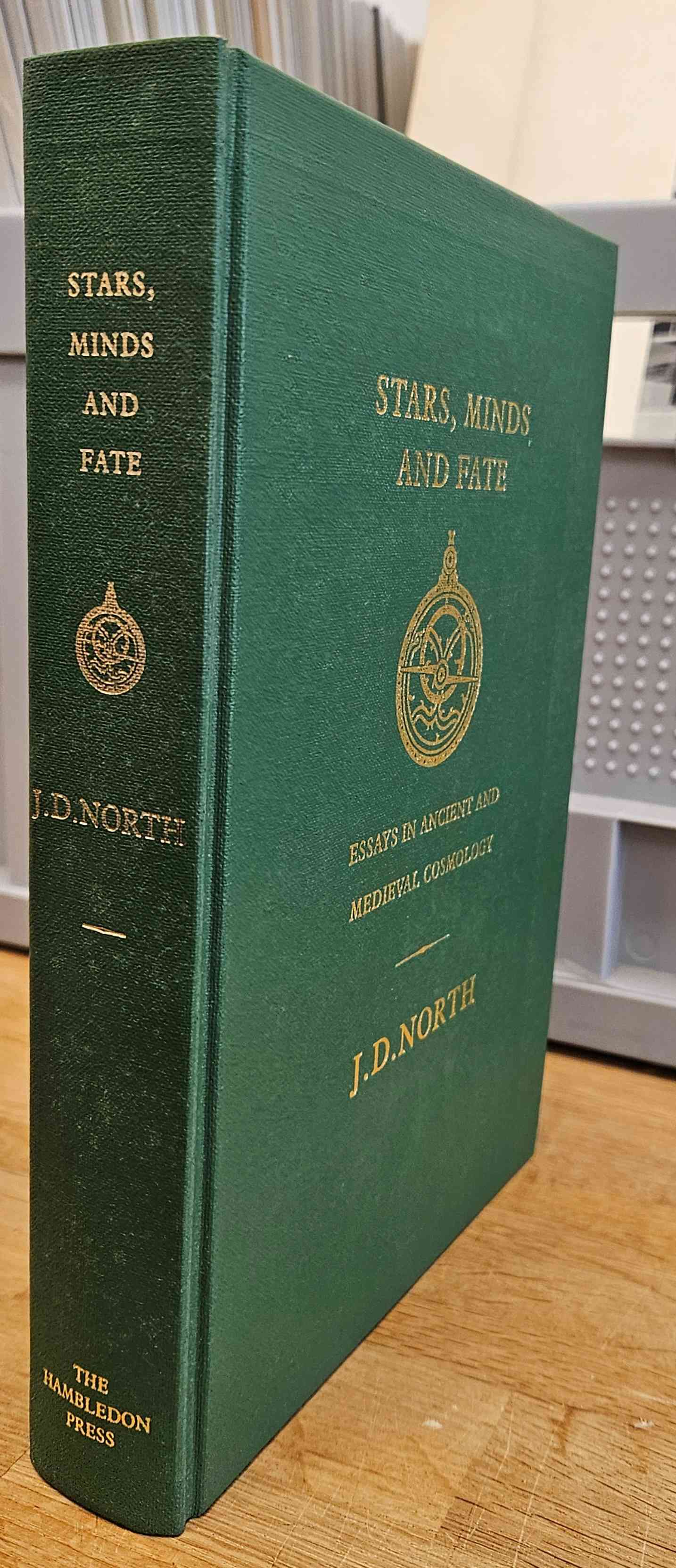 North, J.D. - Stars, Mind and Fate. Essays in Ancient and Medieval Cosmology.