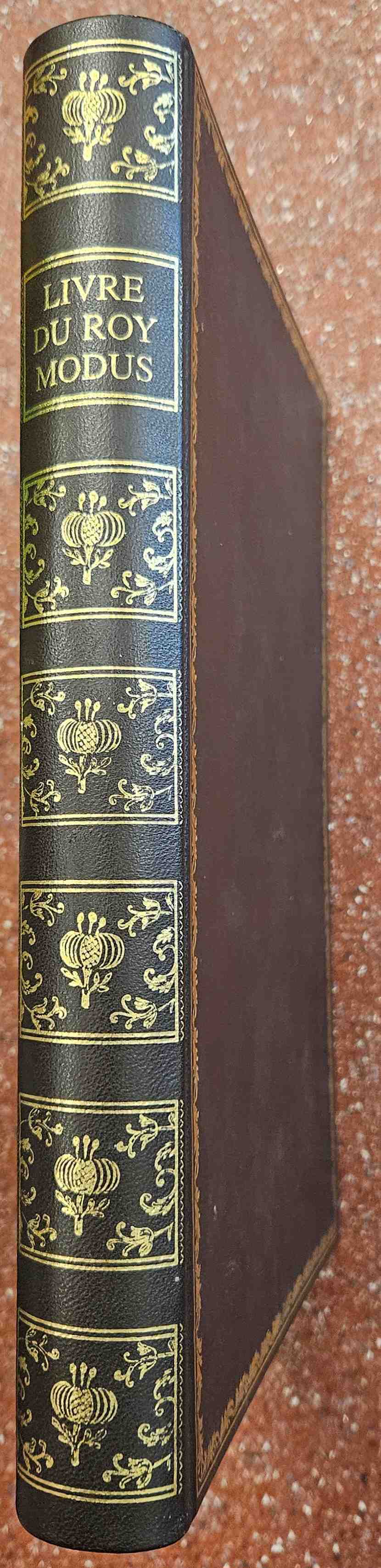 Ferrieres (Henri de) - Le Livre du Roy Modus