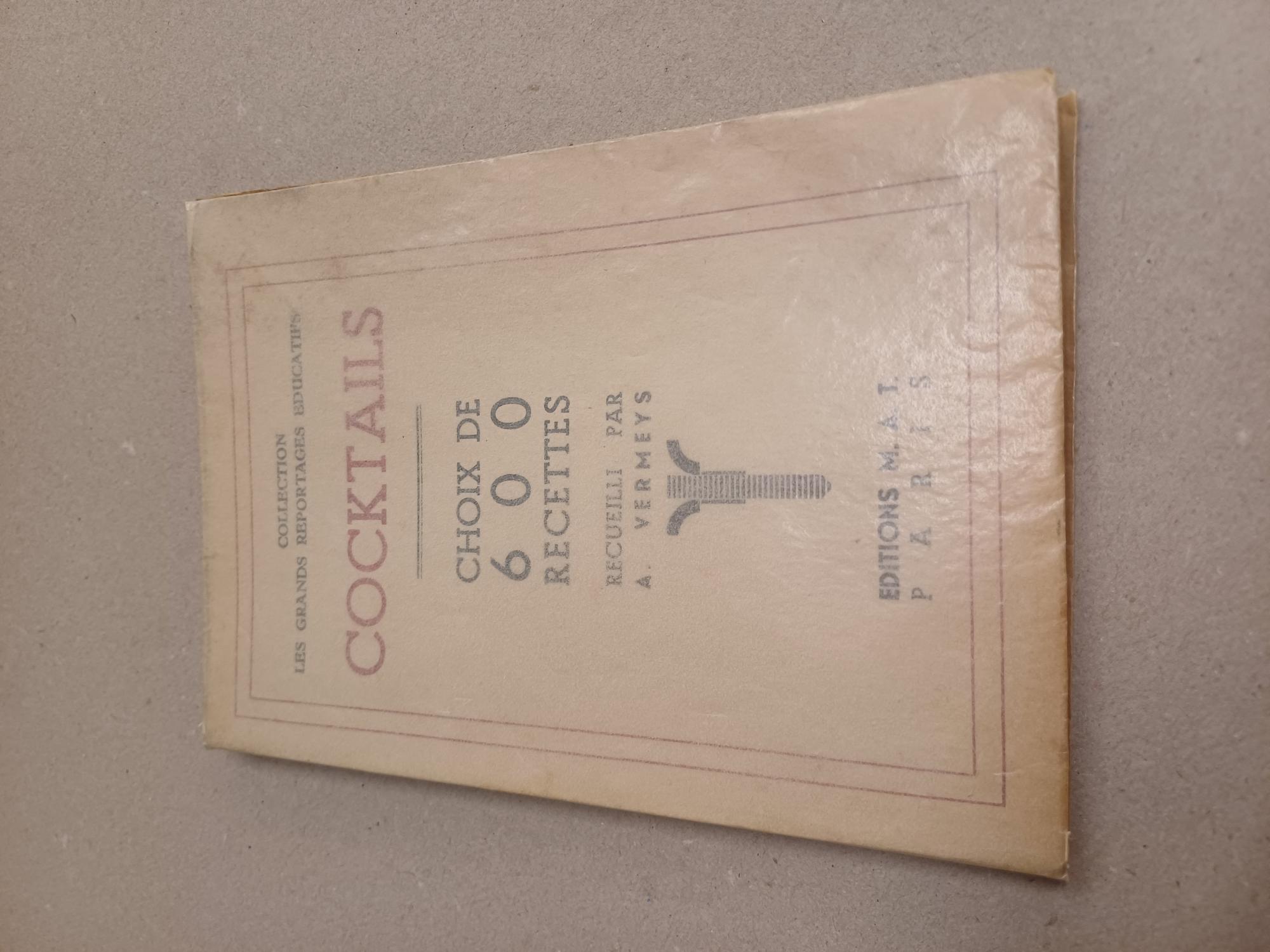 Vermeys, A. - Cocktails. Choix de 600 recettes.