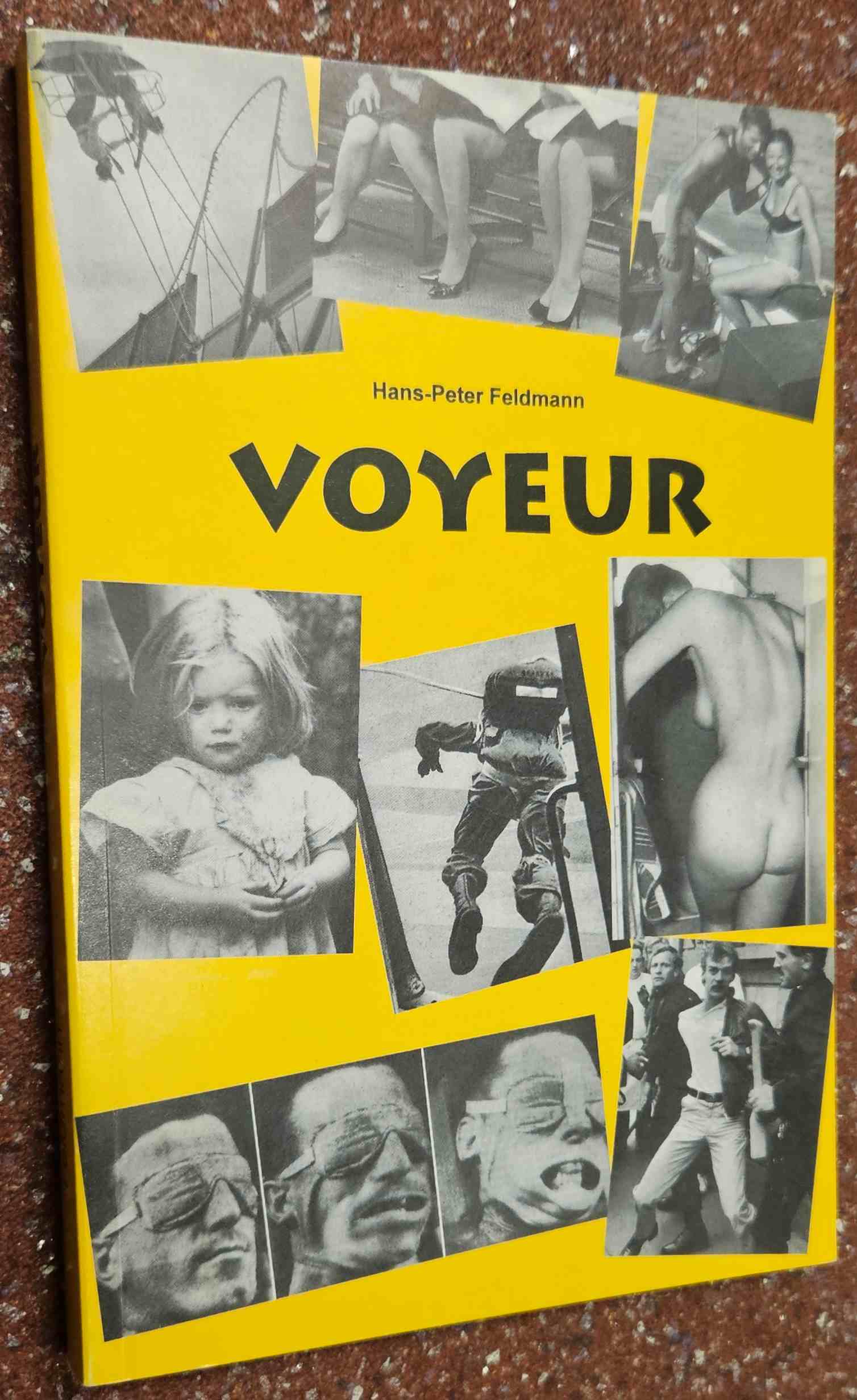 Feldmann, Hans-Peter - Voyeur
