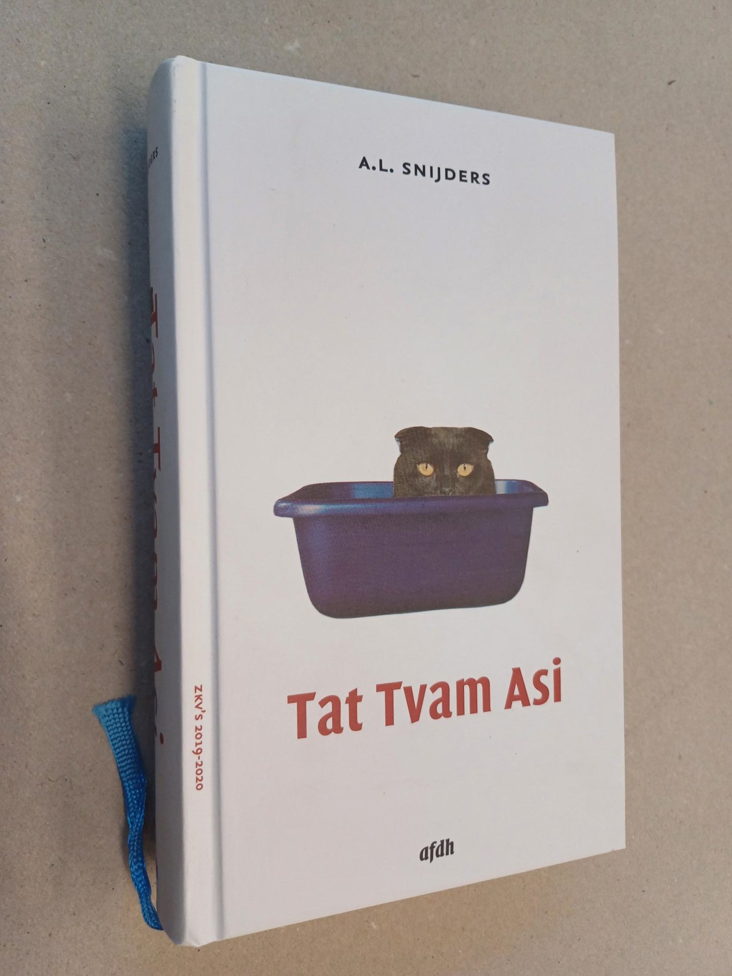 Snijders, A.L. - Tat Tvam Asi GESIGNEERD