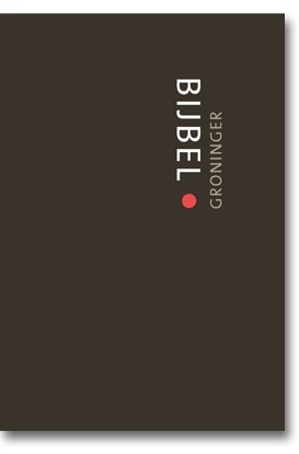 Oussoren, P. (vertaling) - De Groninger Bijbel. Speciale editie van de Naardense Bijbel. Met kleurrijke portretten in woord en beeld van het Groninger gelovige leven. De volledige tekst van de Hebreeuwse Bijbel en het Nieuwe Testament