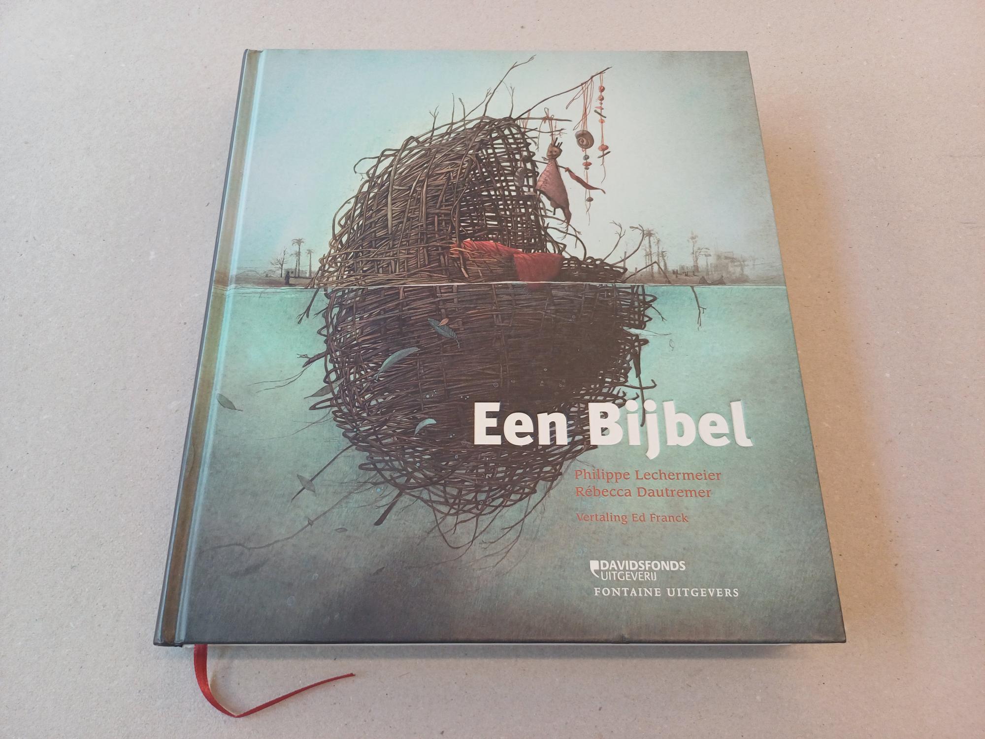 Lechermeier, Philippe;  Dautremer, Rebecca - Een Bijbel